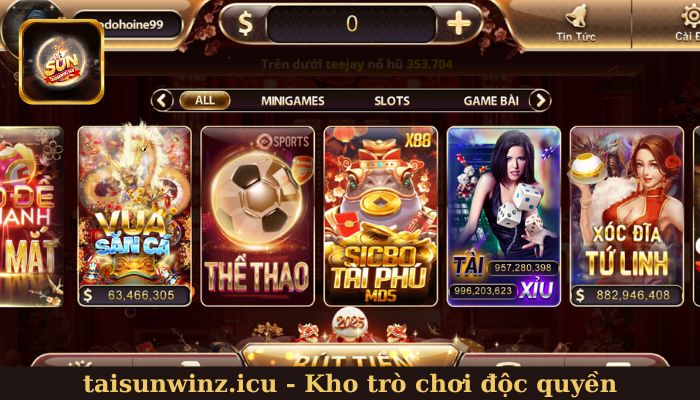 Kho trò chơi độc quyền cho hội viên Sunwin Kho trò chơi độc quyền cho hội viên Sunwin