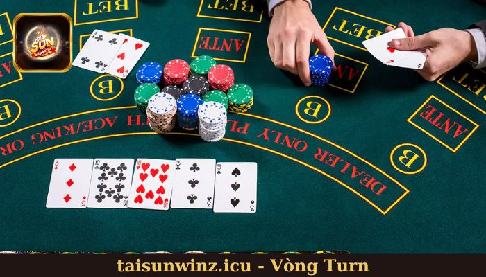 Vòng Turn - Cơ hội thay đổi chiến thuật